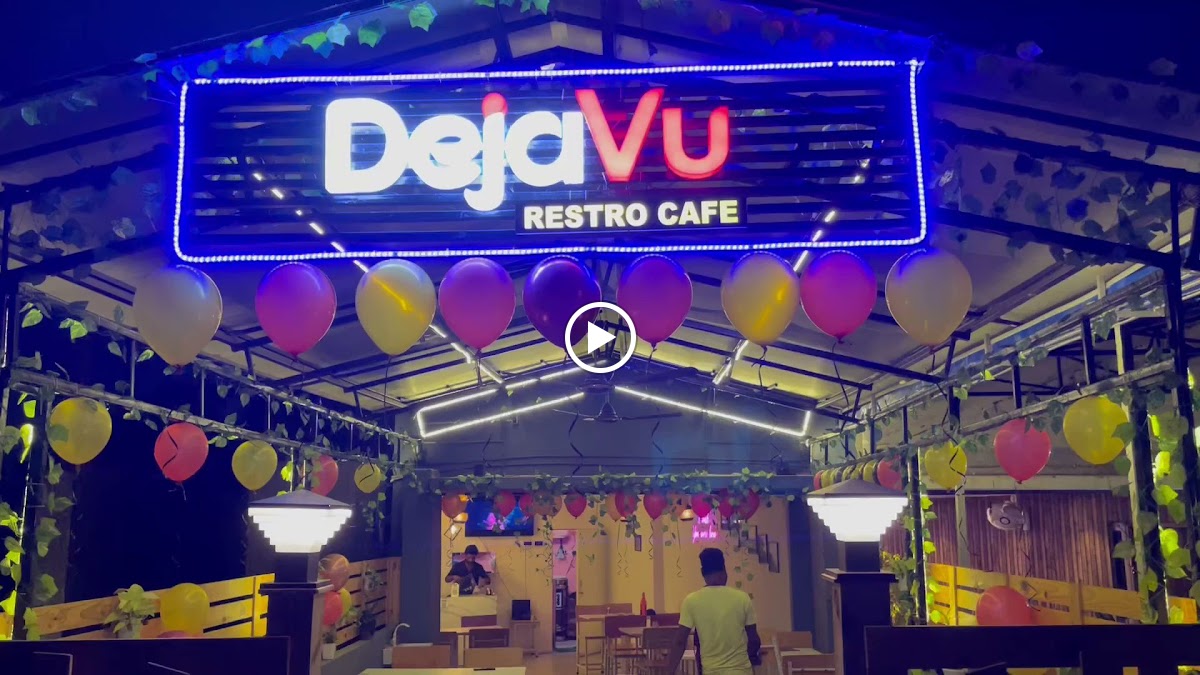 Deja Vu Restro Cafe