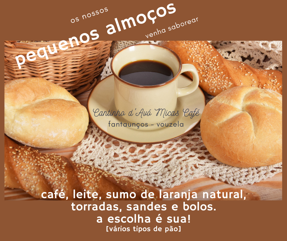 Cantinho D' Avo Micas Café - 2