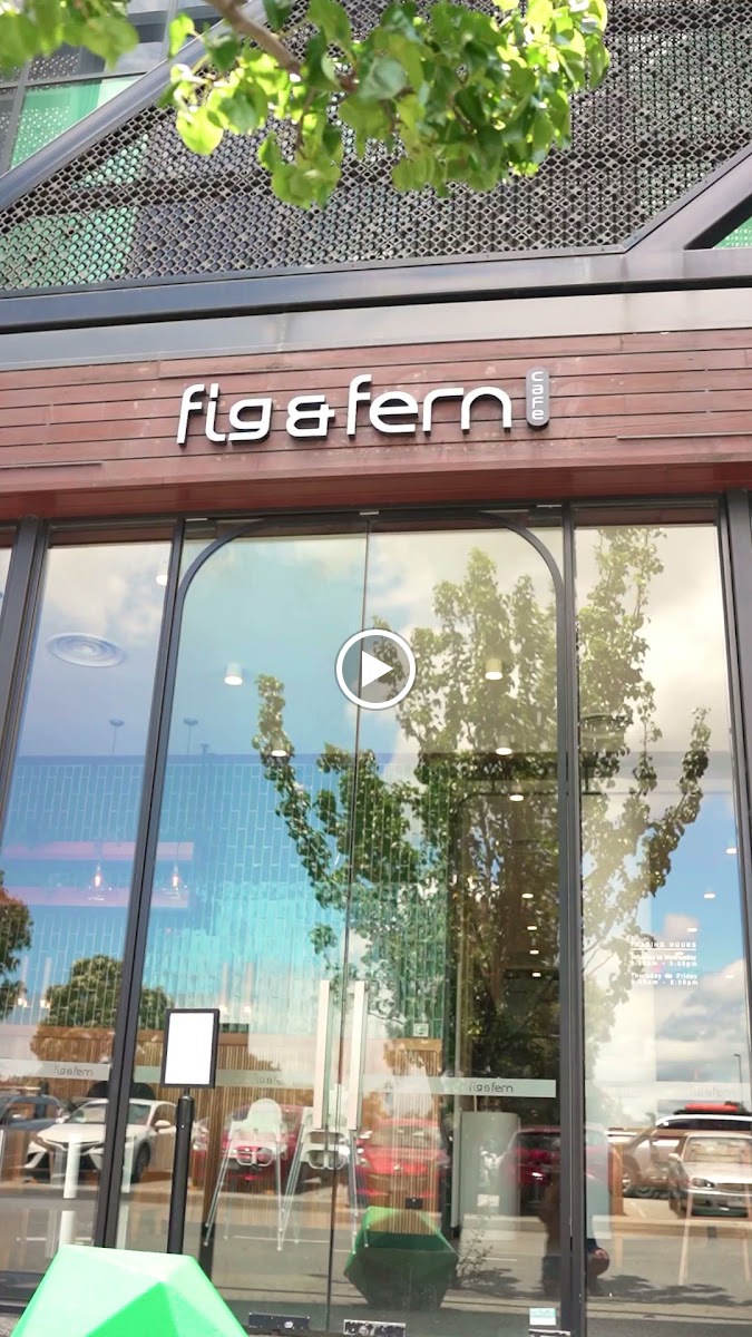 Fig & Fern Cafe